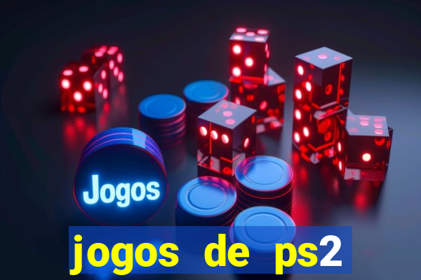 jogos de ps2 download iso